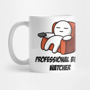 Professional Binge Watcher Mug